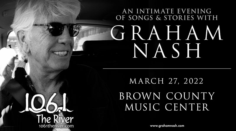 Graham Nash: An Evening of Songs And Stories Headed To The Brown County Music Center