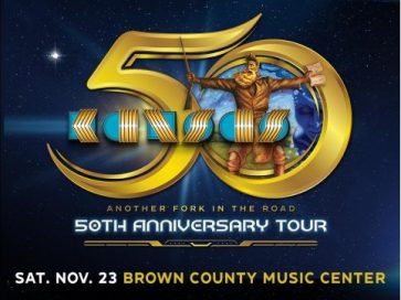 KANSAS AT THE BROWN COUNTY MUSIC CENTER! @ BROWN COUNTY MUSIC CENTER