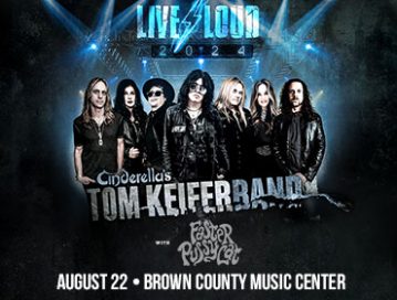 CINDERELLA'S TOM KIEFER AND BAND AT THE BROWN COUNTY MUSIC CENTER! @ BROWN COUNTY MUSIC CENTER