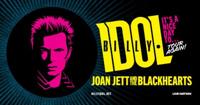 BILLY IDOL: IT’S A NICE DAY TO…TOUR AGAIN!  WITH JOAN JETT & THE BLACKHEARTS AT RUOFF! @ RUOFF MUSIC CENTER